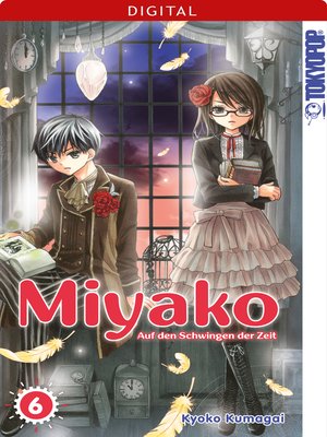 cover image of Miyako--Auf den Schwingen der Zeit 06